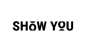 SHOW YOU